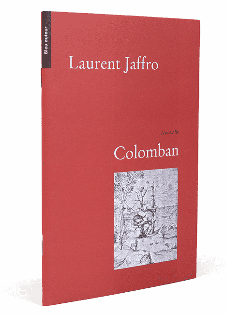 Colomban, Laurent Jaffro