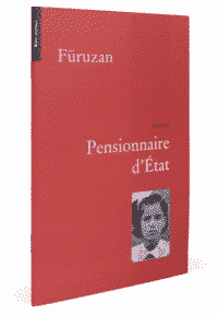 Pensionnaire d'état, Füruzan