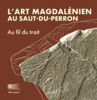 L'art magdalénien au Saut-du-Perron